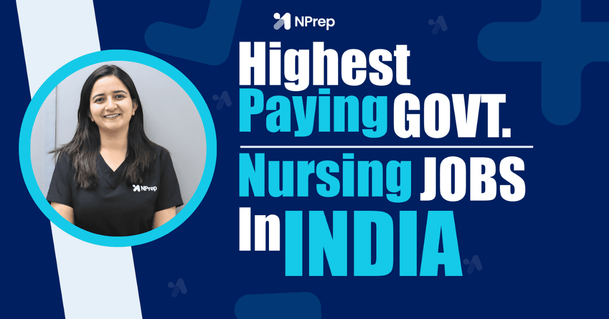 Highest Paying Government Nursing Jobs in India
