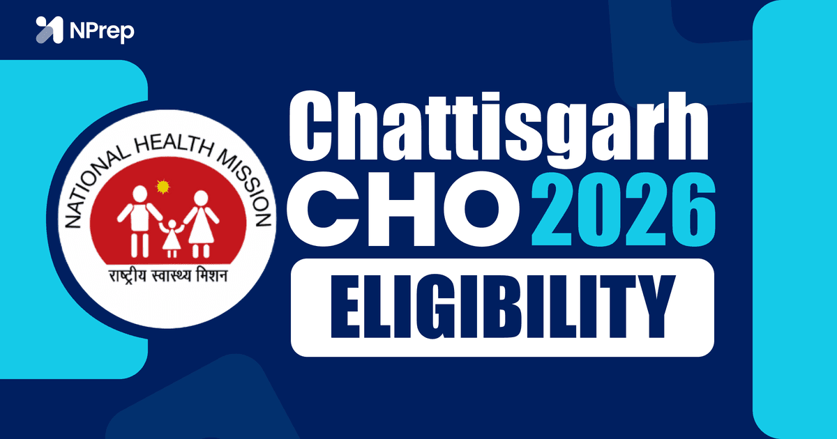 Chhattisgarh CHO Eligibility 2026: Qualification, Age Limit, Registration Rules, Community Health Training & Service Conditions