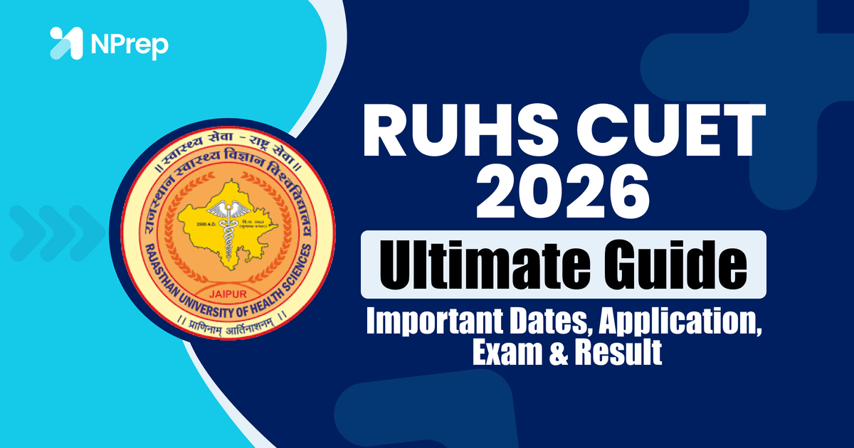 RUHS CUET 2026 - Complete Guide: Important Dates, Application, Exam & Result