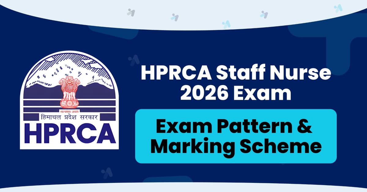 HPRCA Staff Nurse Exam Pattern & Marking Scheme 2026 – Latest CBT Structure, Qualifying Marks & Preparation Strategy